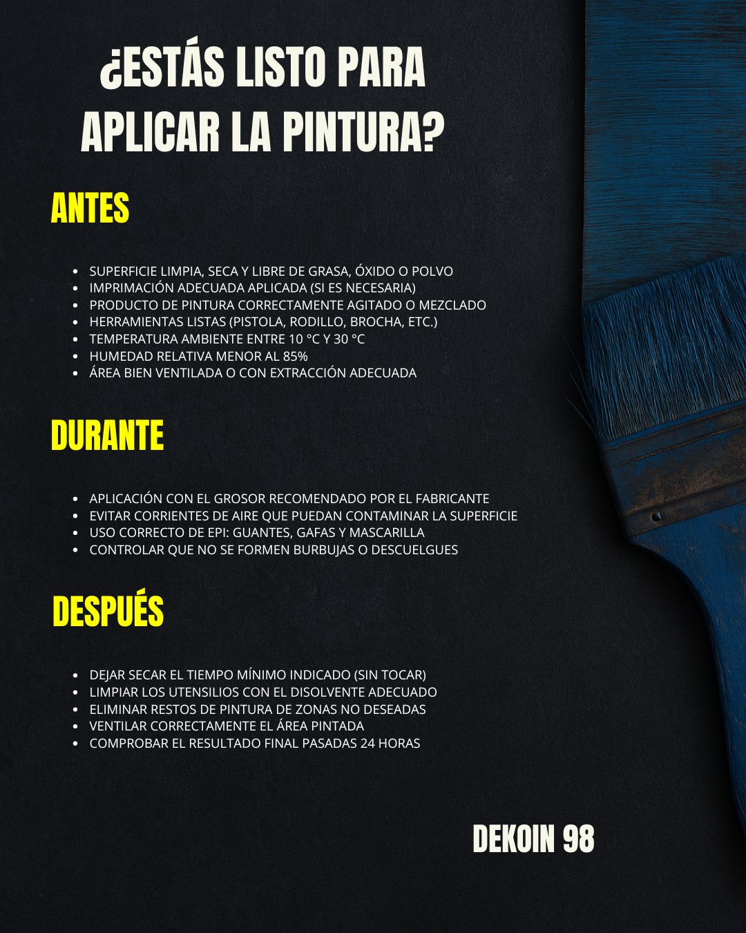 Checklist de aplicación de pintura industrial de Dekoin 98: pasos antes, durante y después.